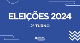 Eleiçoes 2024 - 2ª turno