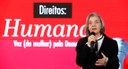 Ministra Cármen Lúcia abre evento “Direitos: Humanas” com falas de mulheres